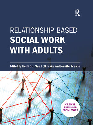 cover image of Relationship-based Social Work with Adults